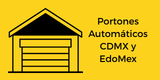 Portones Automaticos CDMX y Edo MEx